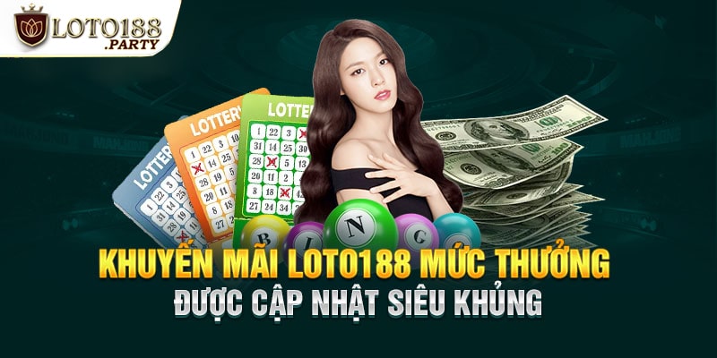 Khuyến mãi Loto188